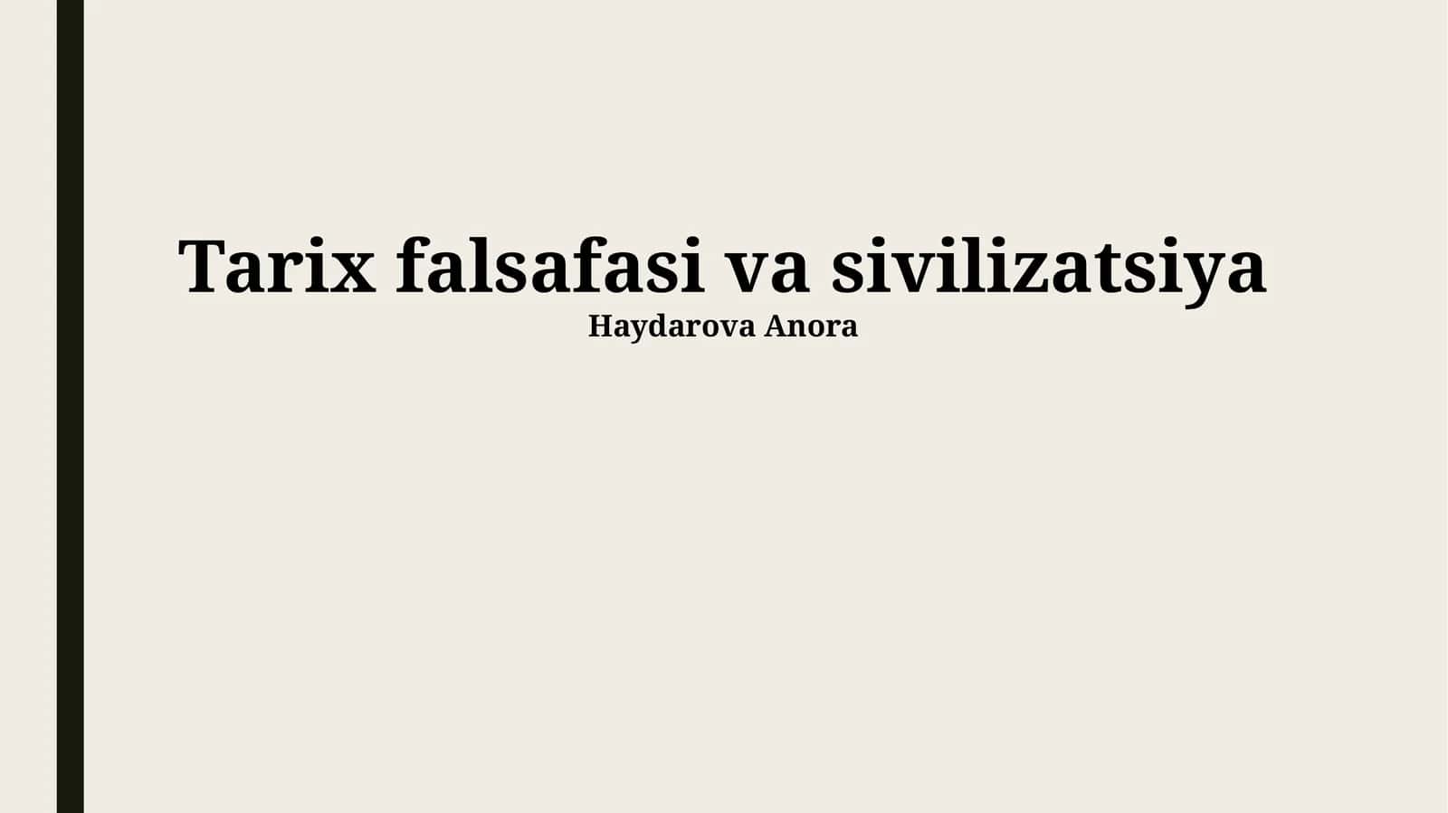 Tarix falsafasi va sivilizatsiya