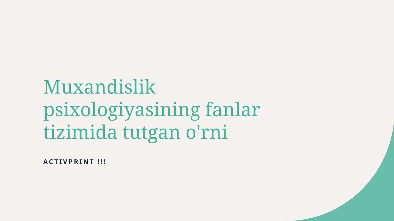Muxandislik psixologiyasining fanlar tizimida tutgan o'rni