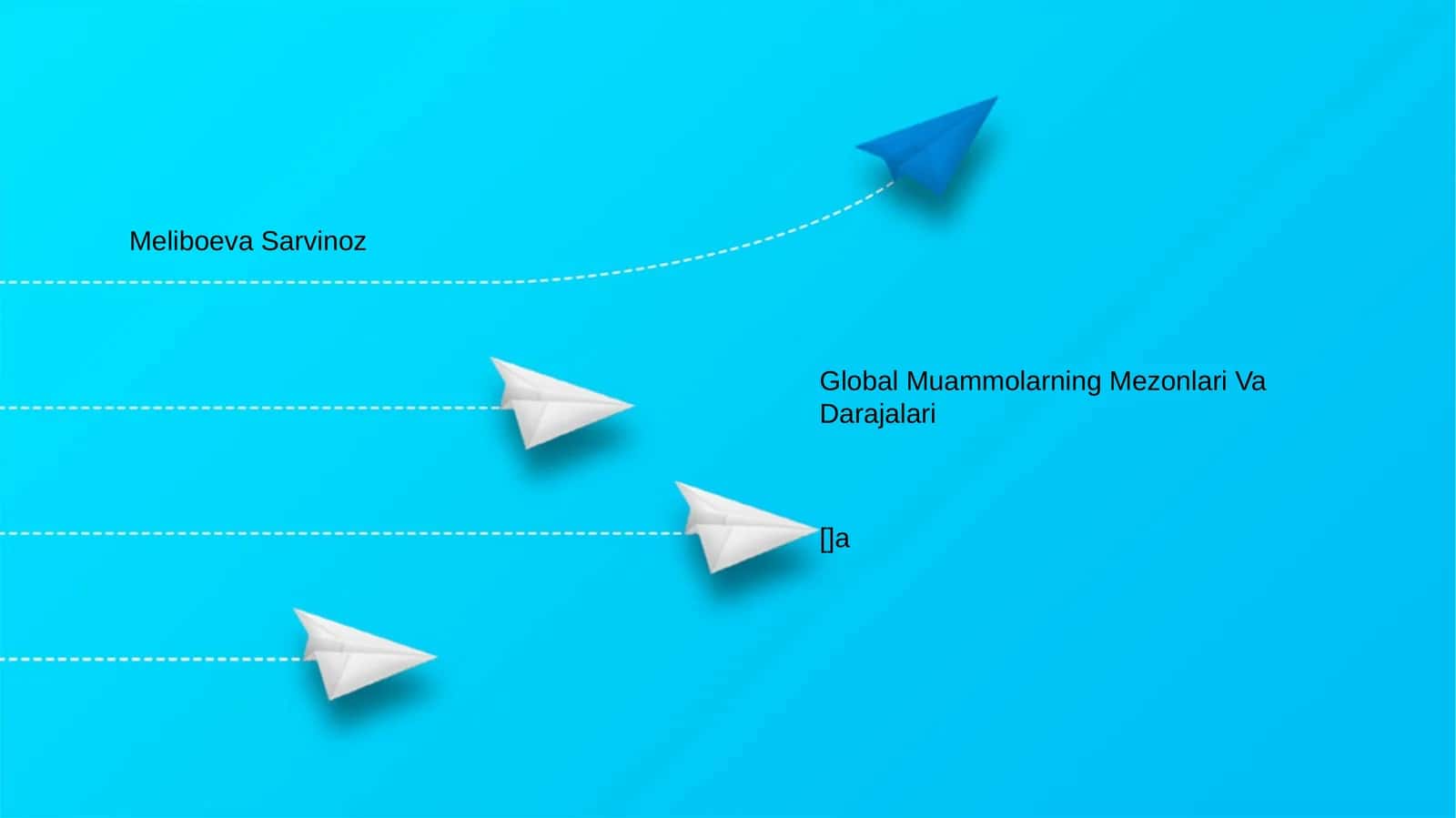 Global Muammolarning Mezonlari Va Darajalari