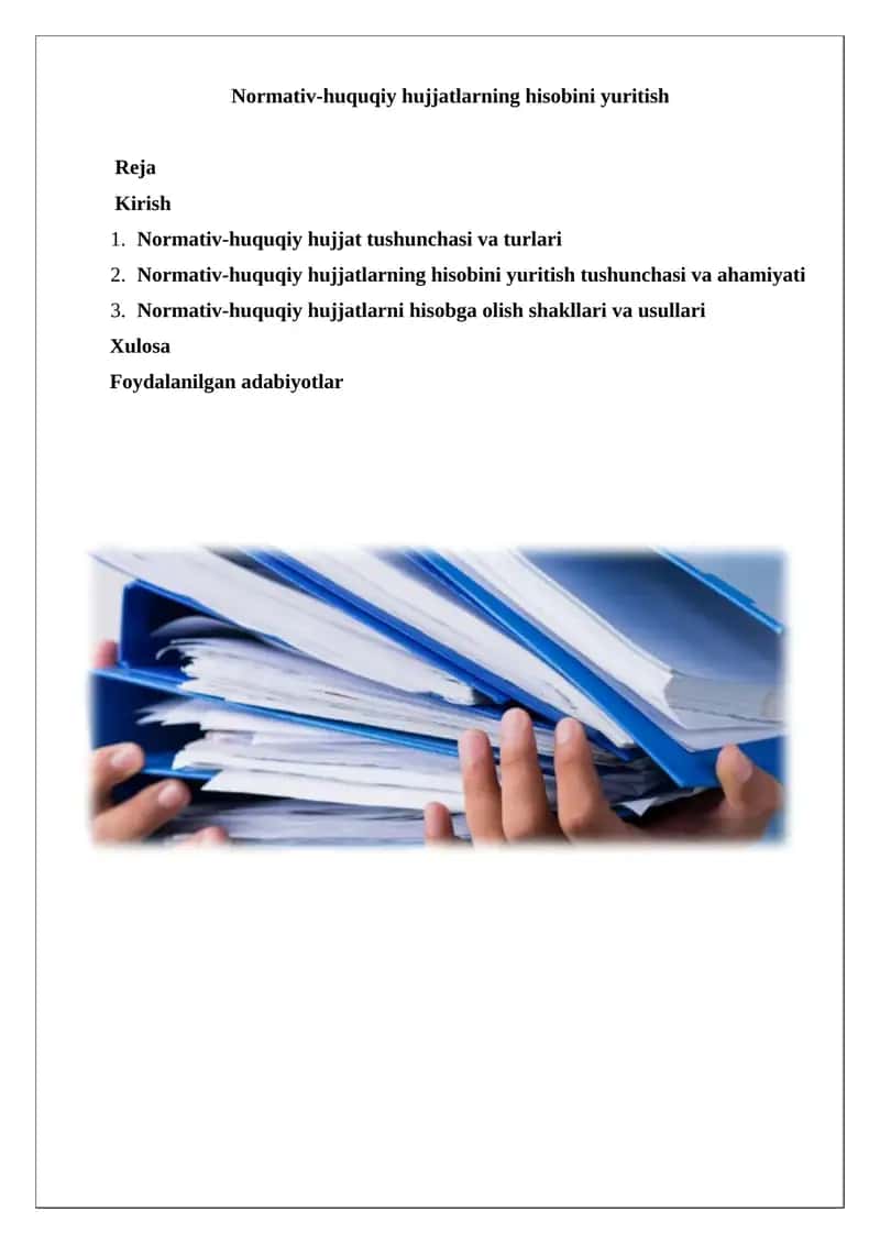 Normativ-huquqiy hujjatlarning hisobini yuritish