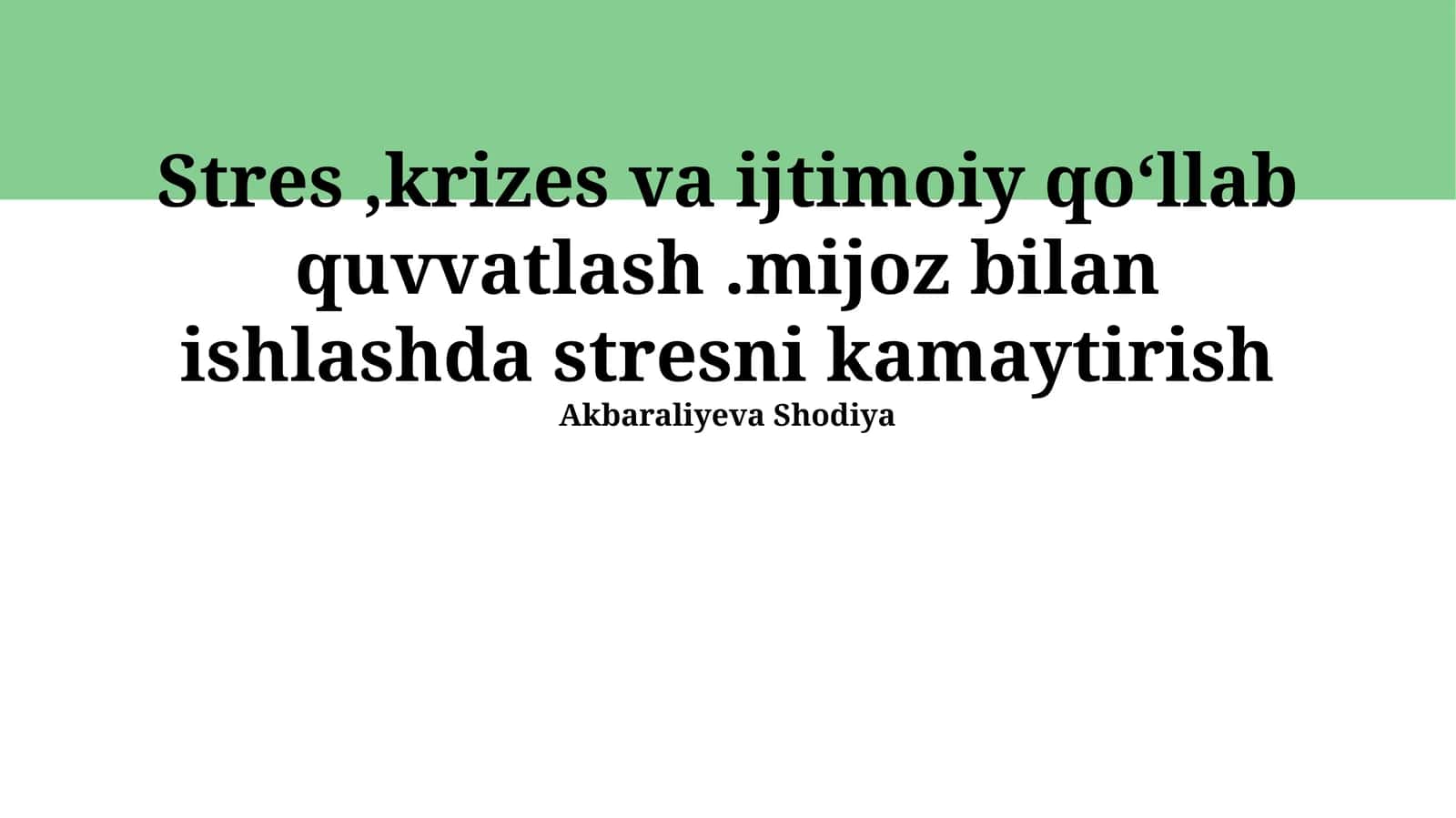 Stres, krizes va ijtimoiy qoʻllab quvvatlash