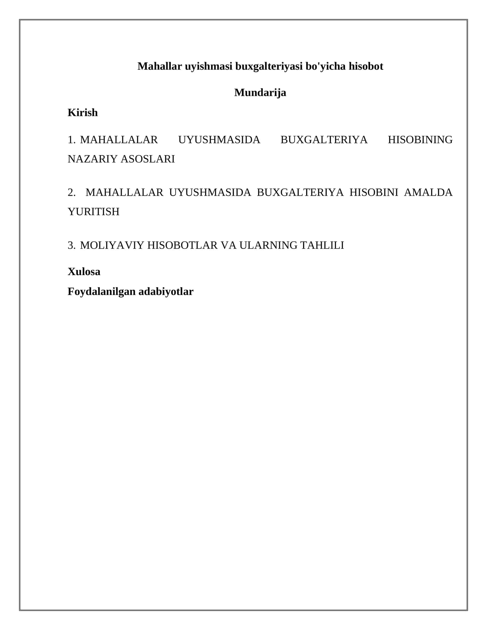 Mahallar uyishmasi buxgalteriyasi bo'yicha hisobot