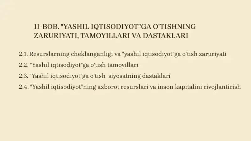 YASHIL IQTISODIYOTGA O'TISHNING ZARURIYATI, TAMOYILLARI VA DASTAKLARI
