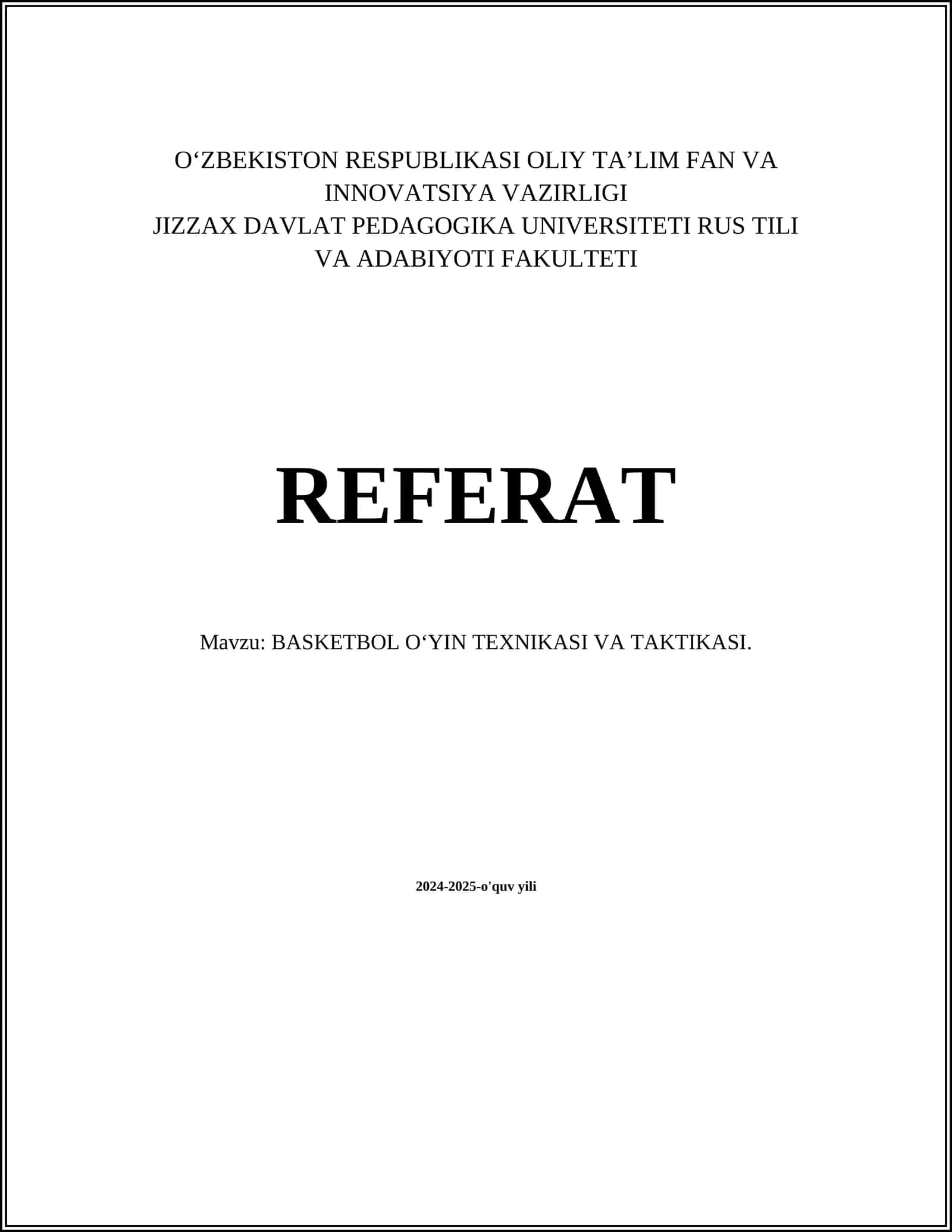 BASKETBOL O‘YIN TEXNIKASI VA TAKTIKASI