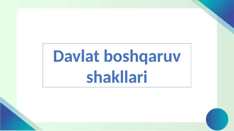 Davlatboshqaruvshakllari