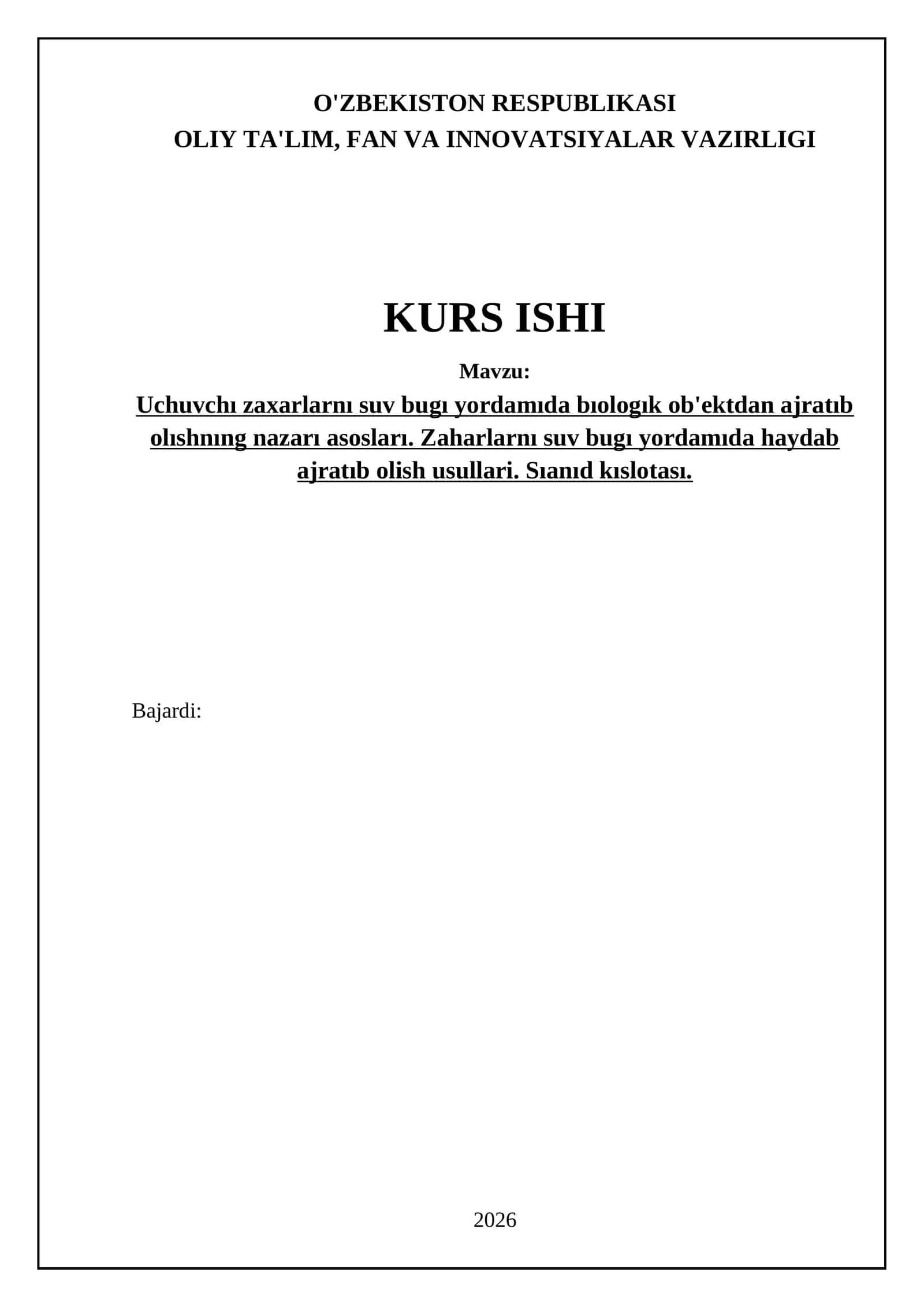 Uchuvchı zaxarlarnı suv bugı yordamıda bıologık ob'ektdan ajratıb olıshnıng nazarı asosları