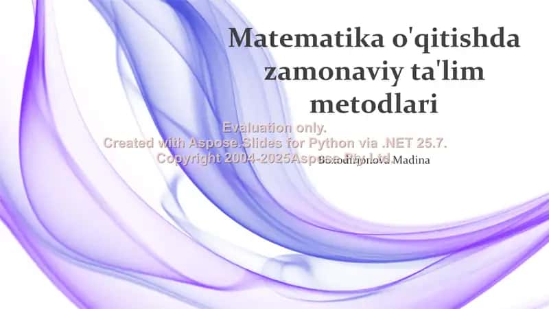 Matematika o'qitishda zamonaviy ta'lim metodlari