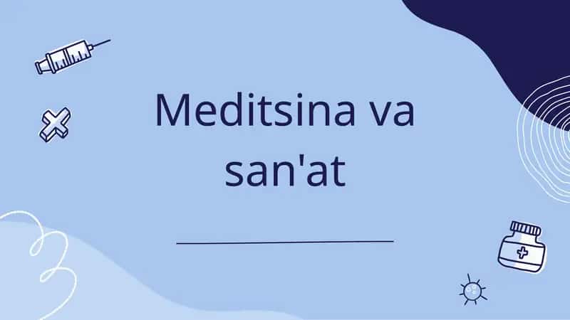 Meditsina va san'at