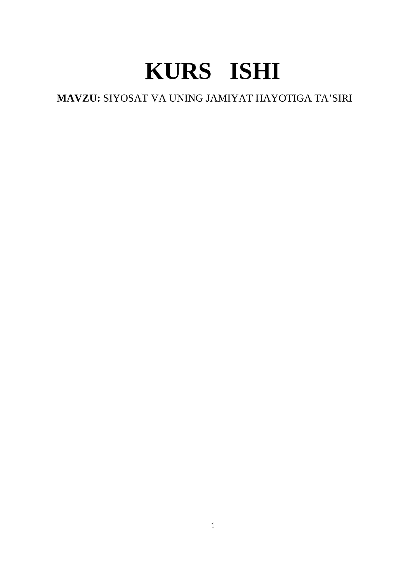 Siyosat va uning jamiyat hayotiga ta’siri
