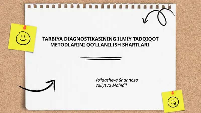 TARBIYA DIAGNOSTIKASINING ILMIY TADQIQOT METODLARINI QO’LLANILISH SHARTLARI