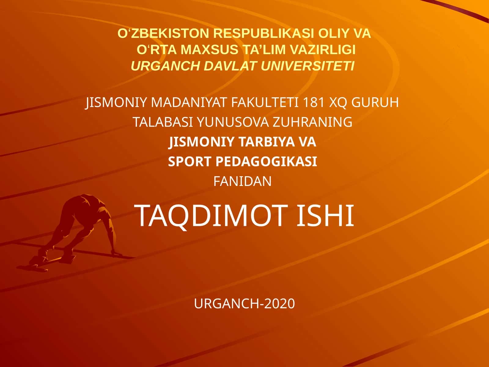Jismoniy tarbiya va sport pedagogikasi fanidan taqdimot ishi