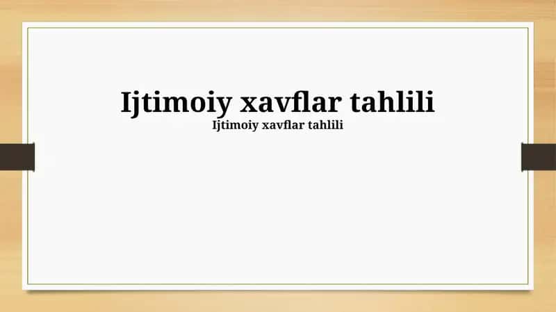 Ijtimoiy xavflar tahlili