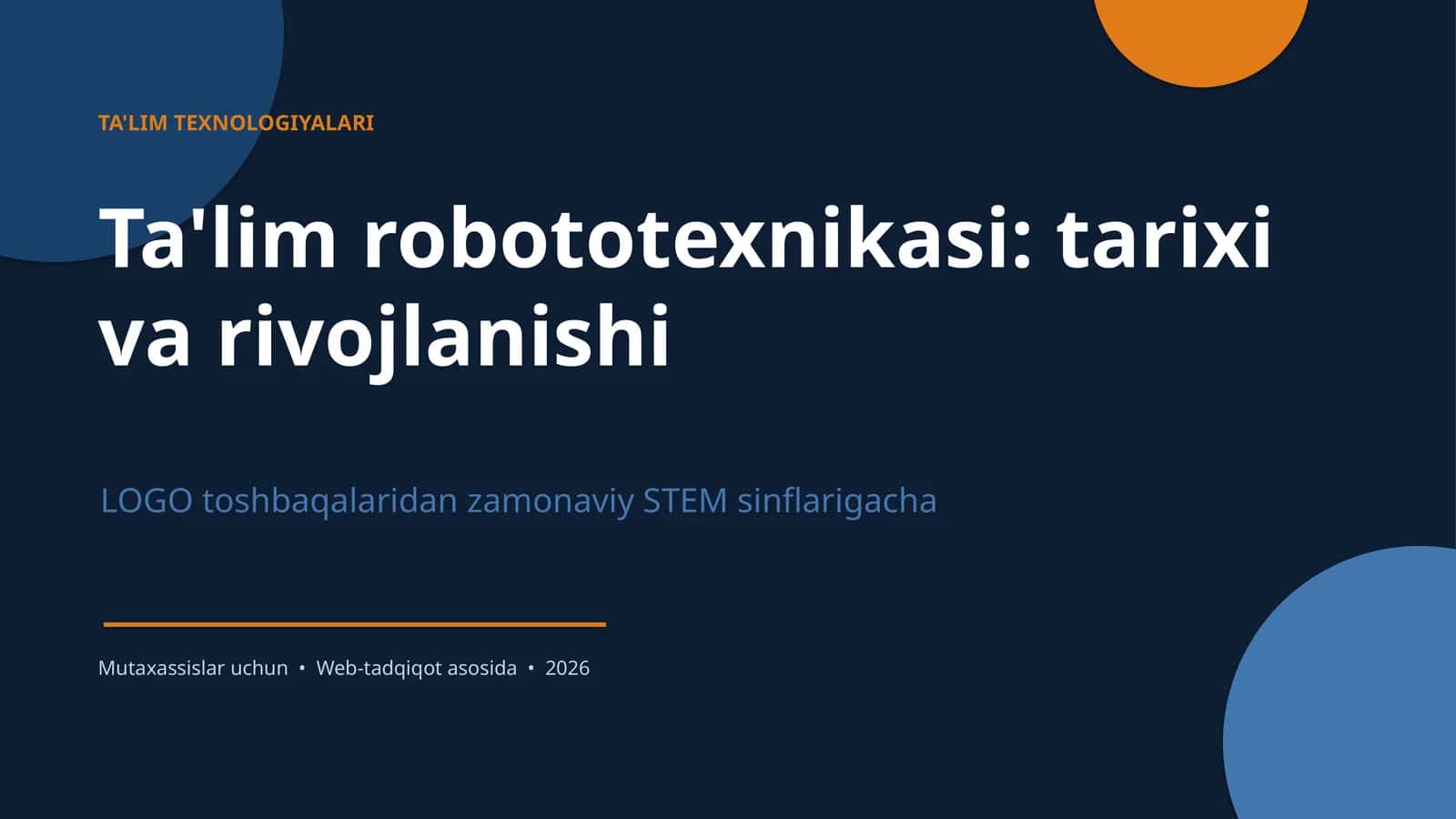 Ta'lim robototexnikasi: tarixi va rivojlanishi