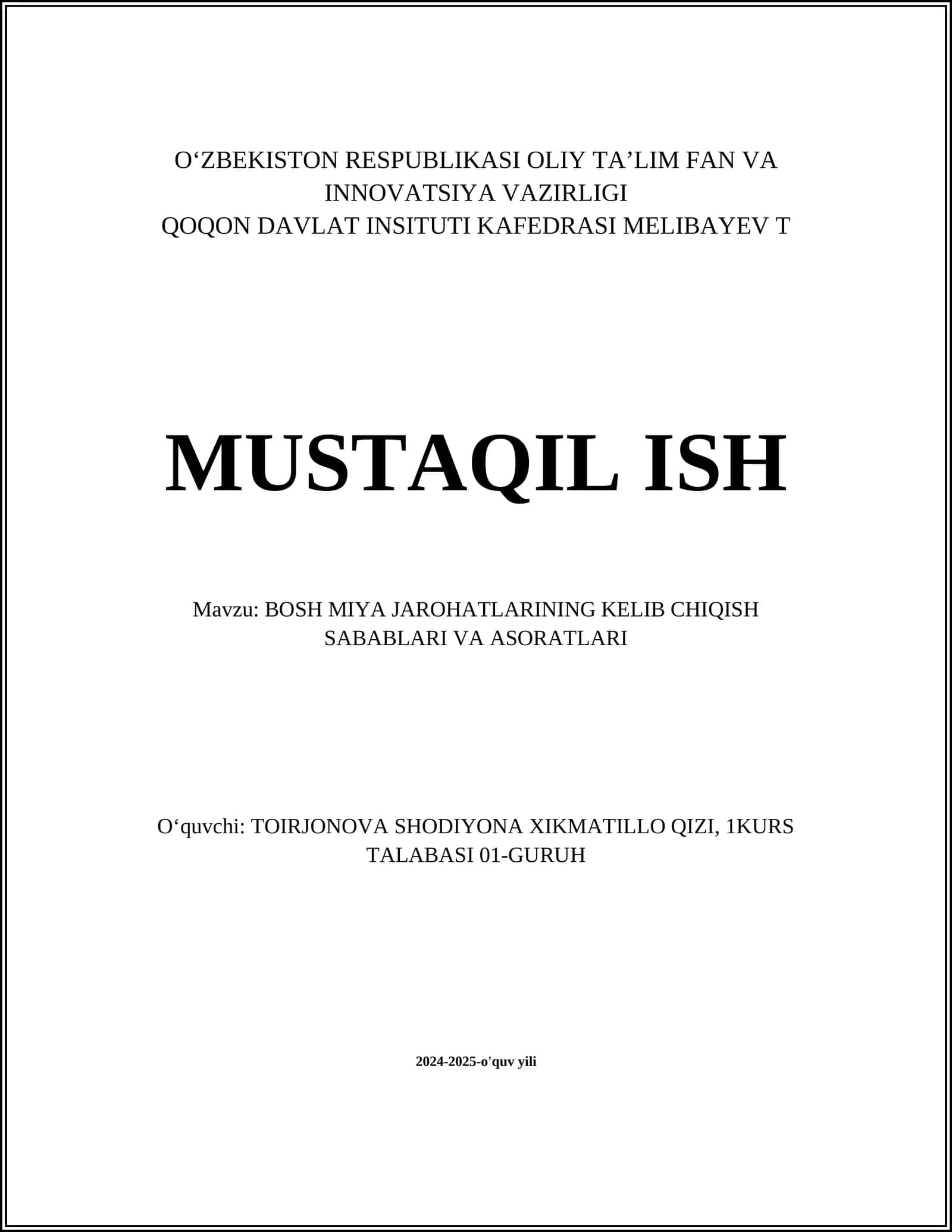 BOSH MIYA JAROHATLARINING KELIB CHIQISH SABABLARI VA ASORATLARI