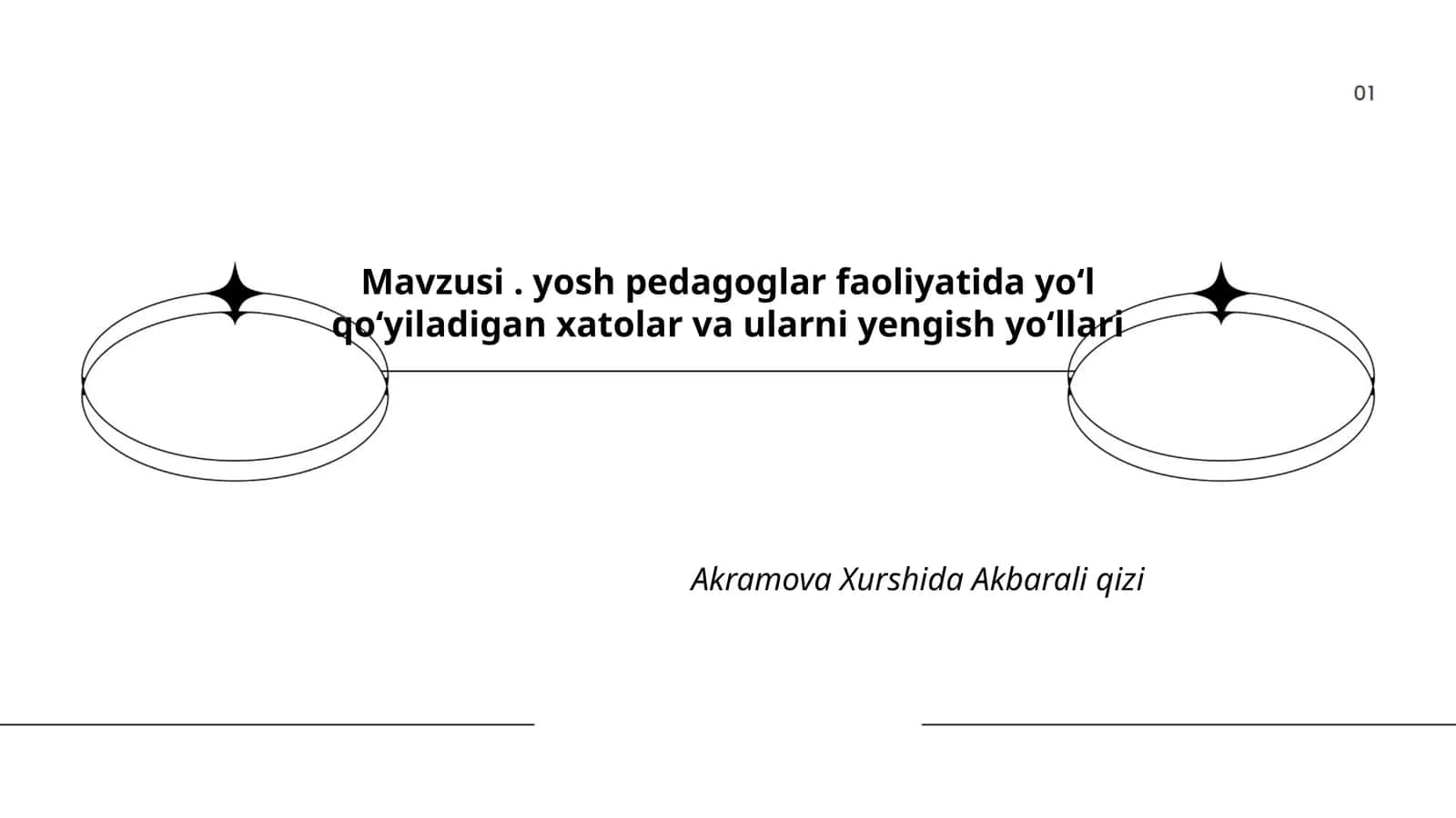 Yosh pedagoglar faoliyatida yoʻl qoʻyiladigan xatolar va ularni yengish yoʻllari