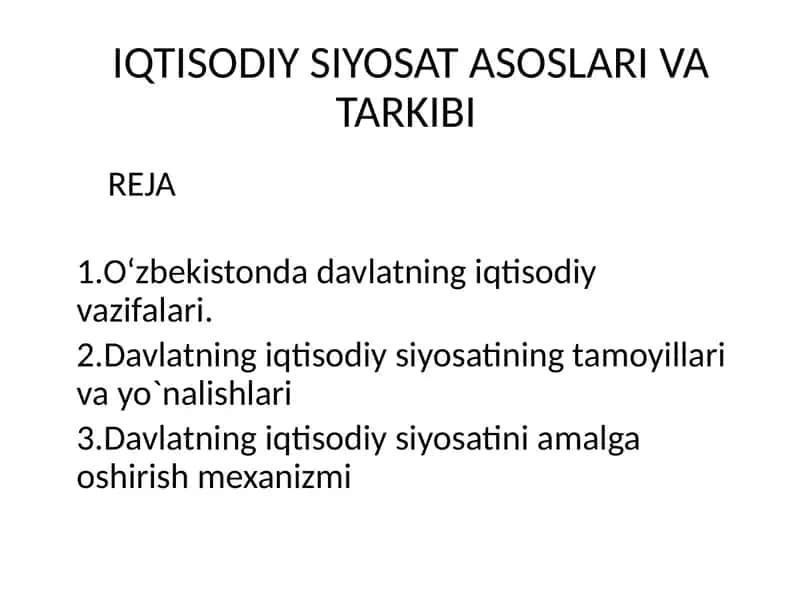 IQTISODIY SIYOSAT ASOSLARI VATARKIBI
