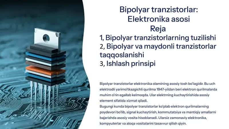 Bipolyar tranzistorlar: Elektronika asosi