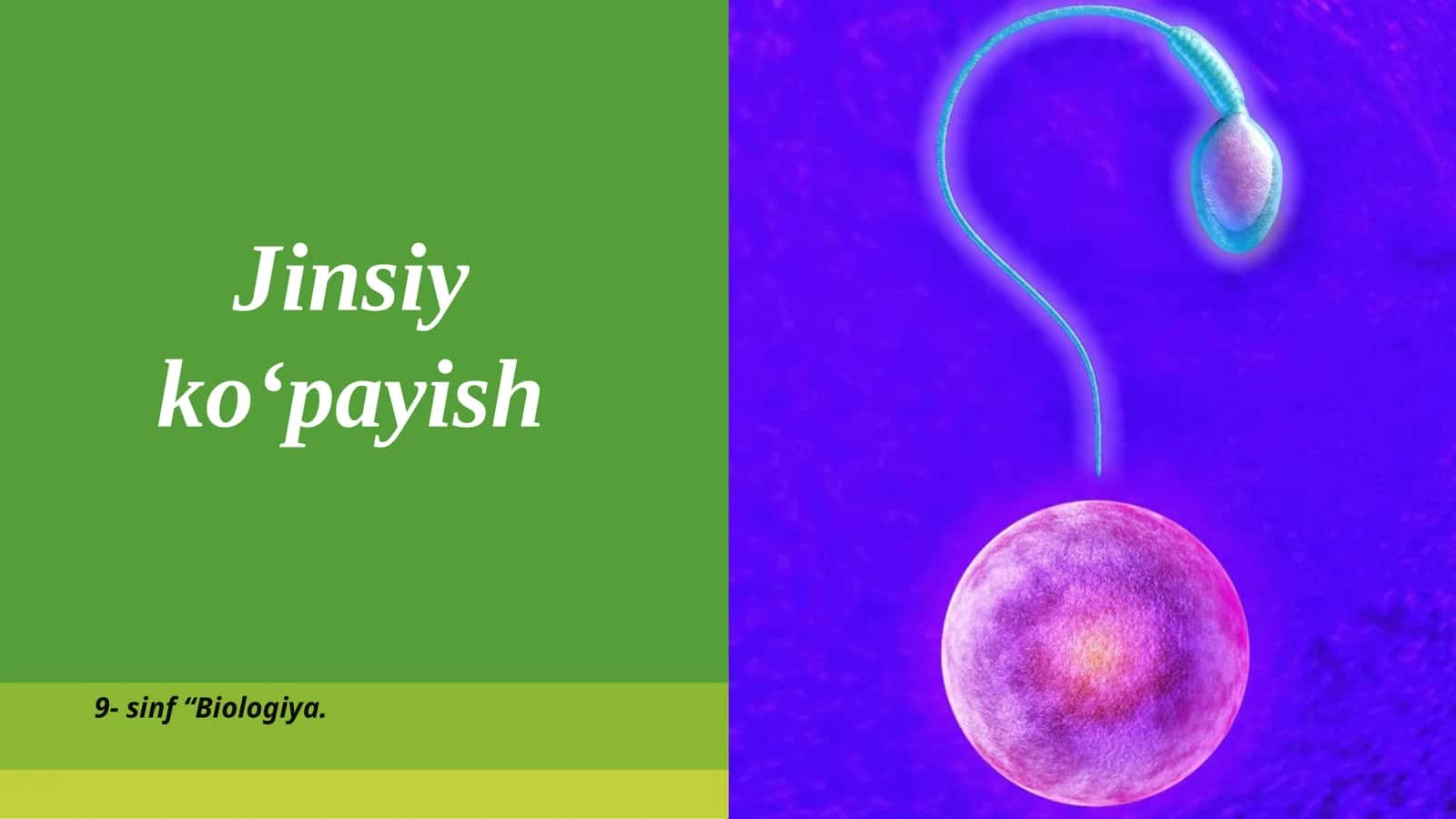 Jinsiyko‘payish biologiyasi