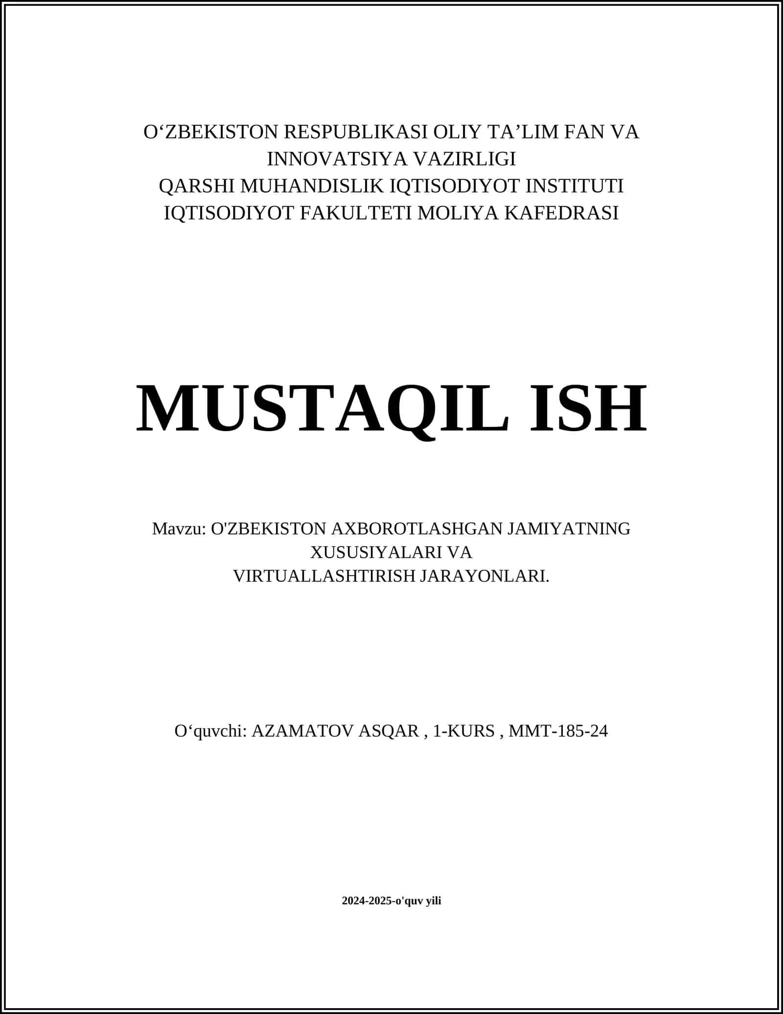 O'ZBEKISTON AXBOROTLASHGAN JAMIYATNING XUSUSIYALARI VA VIRTUALLASHTIRISH JARAYONLARI