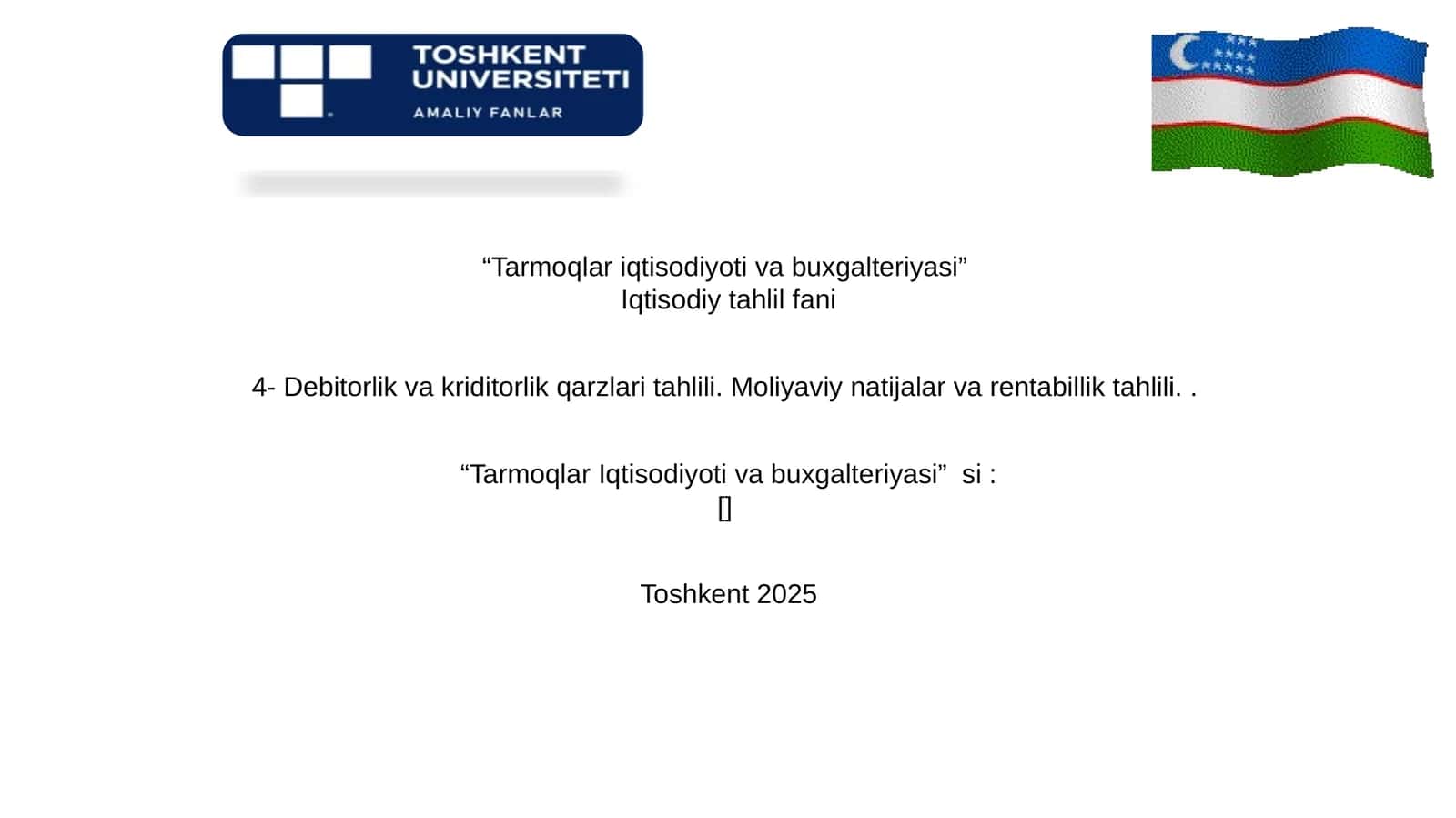 Tarmoqlar iqtisodiyoti va buxgalteriyasi