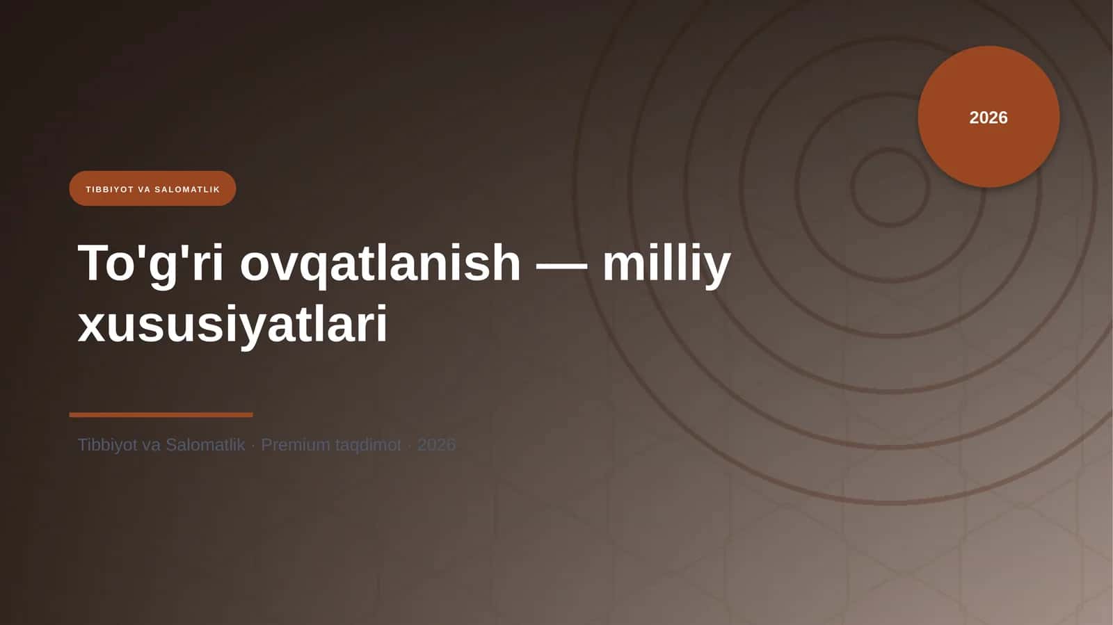 To'g'ri ovqatlanish — milliy xususiyatlari