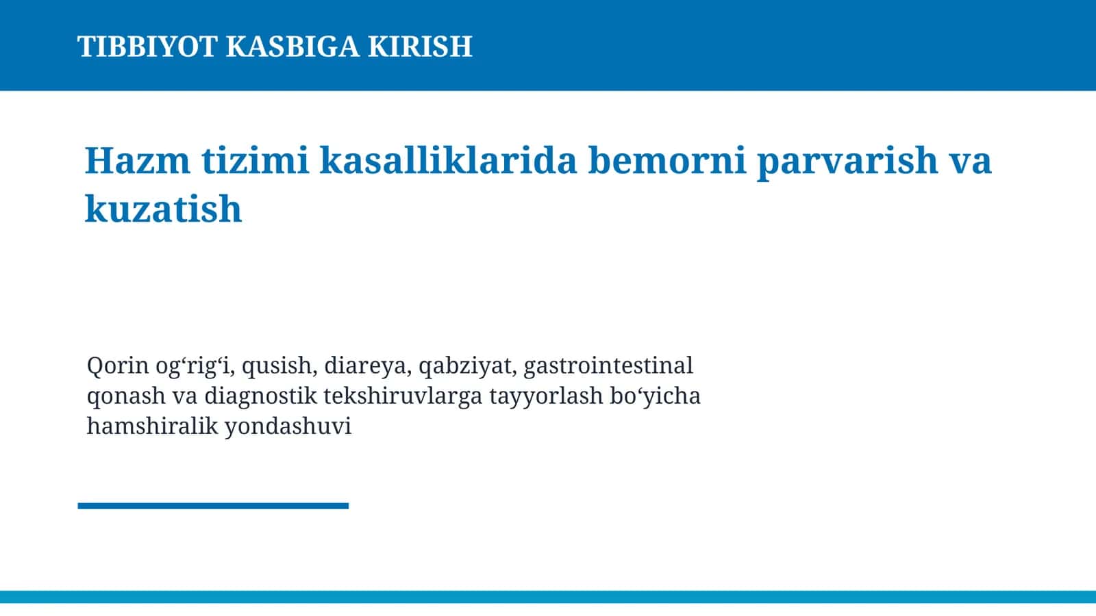 TIBBIYOT KASBIGA KIRISH