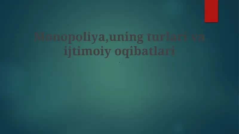Monopoliya: Ta'rif, Turlari va O'lchash