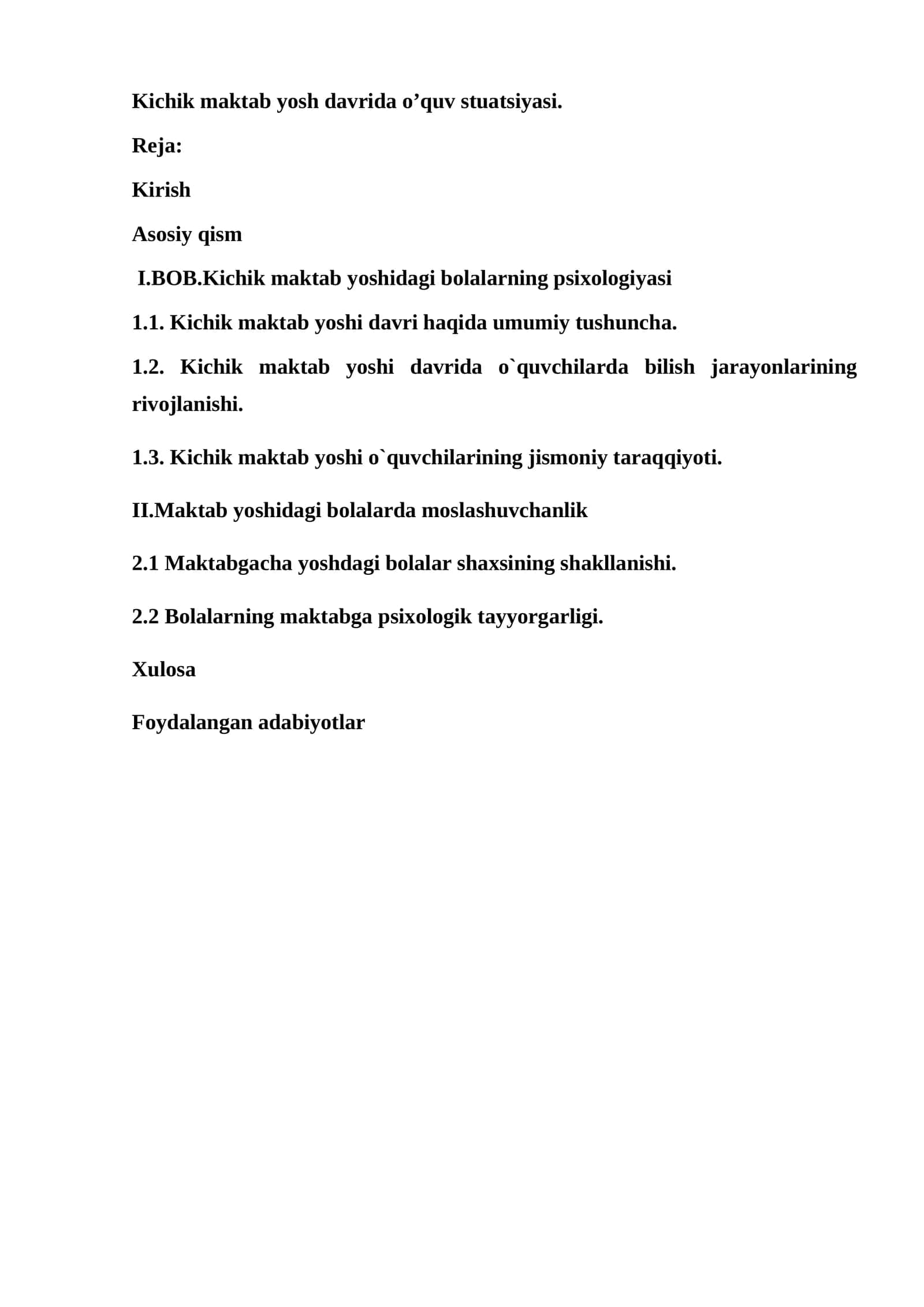 Kichik maktab yosh davrida o’quv stuatsiyasi