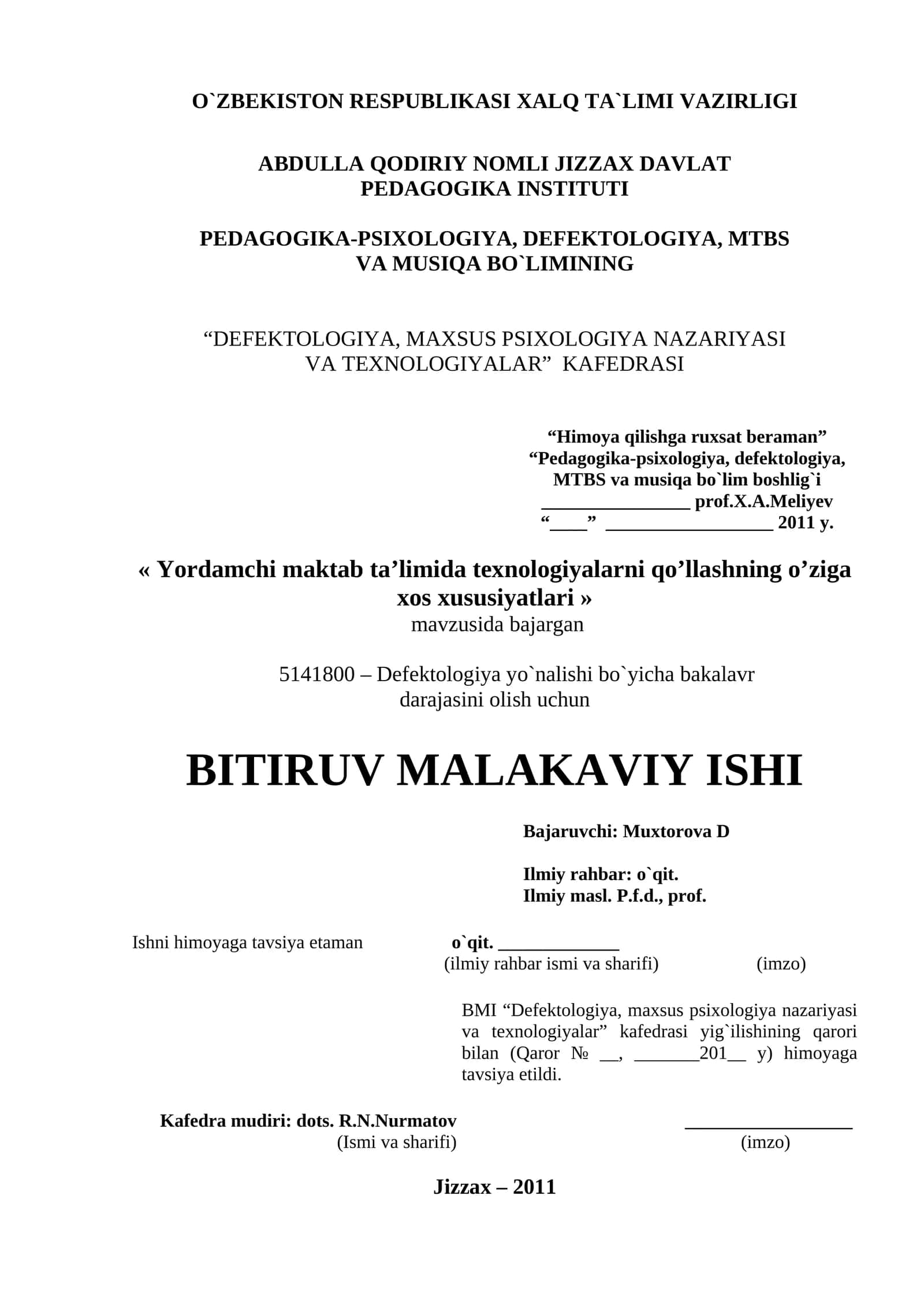 Defektologiya yo`nalishi bo`yicha bakalavr darajasini olish uchun