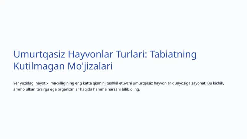 Umurtqasiz Hayvonlar Turlari: Tabiatning Kutilmagan Mo'jizalari