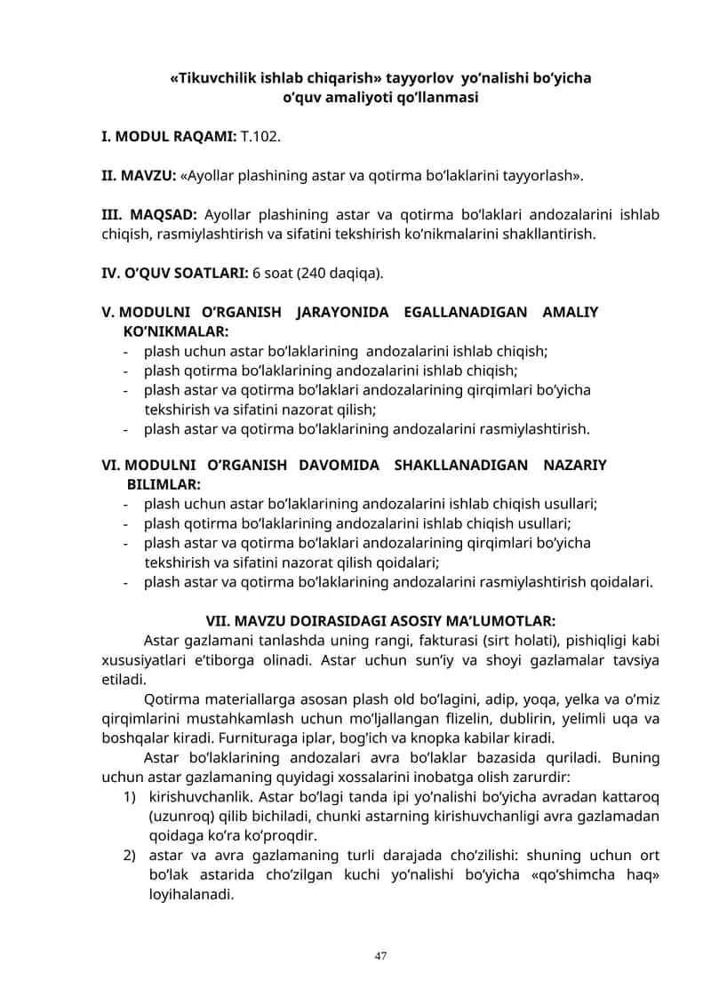 «Ayollar plashining astar va qotirma bo’laklarini tayyorlash»