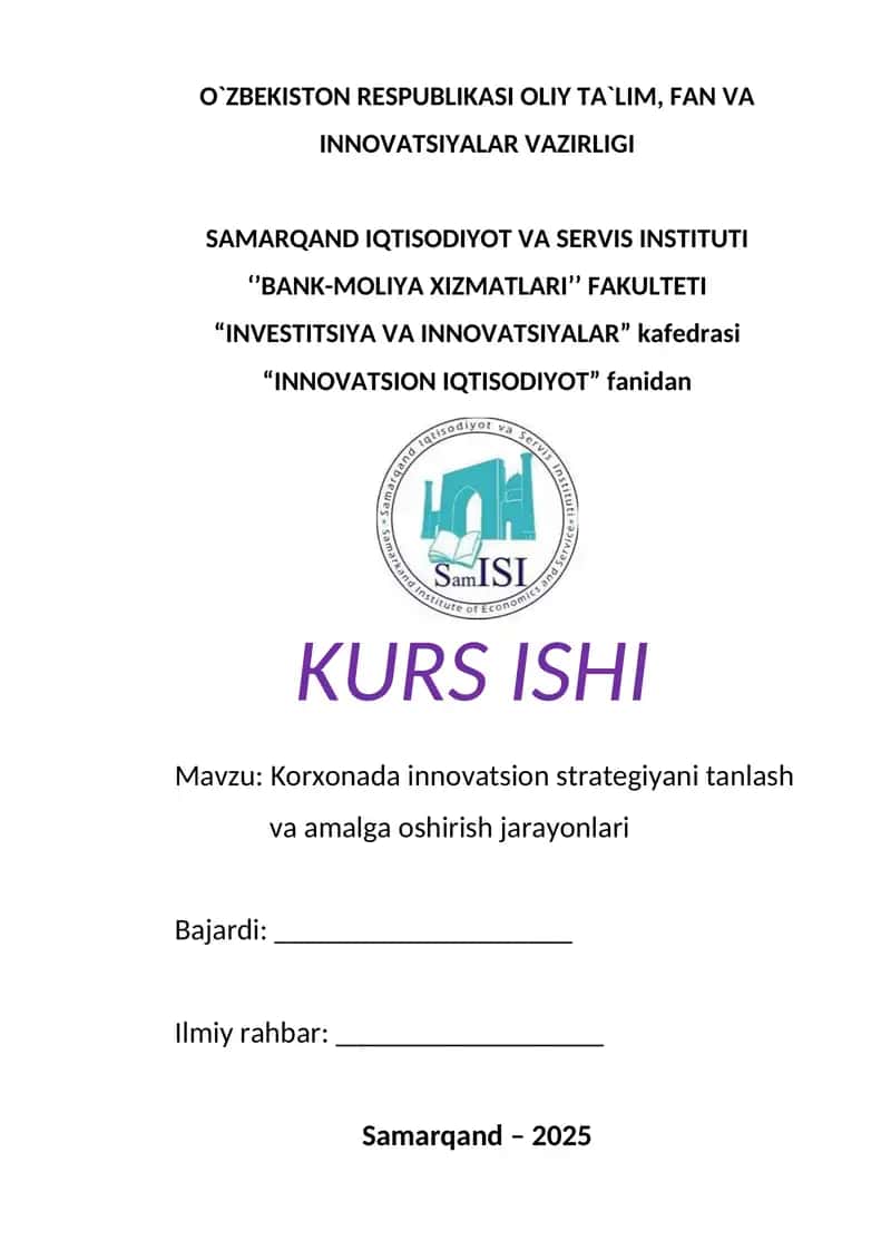 Korxonada innovatsion strategiyani tanlash va amalga oshirish jarayonlari