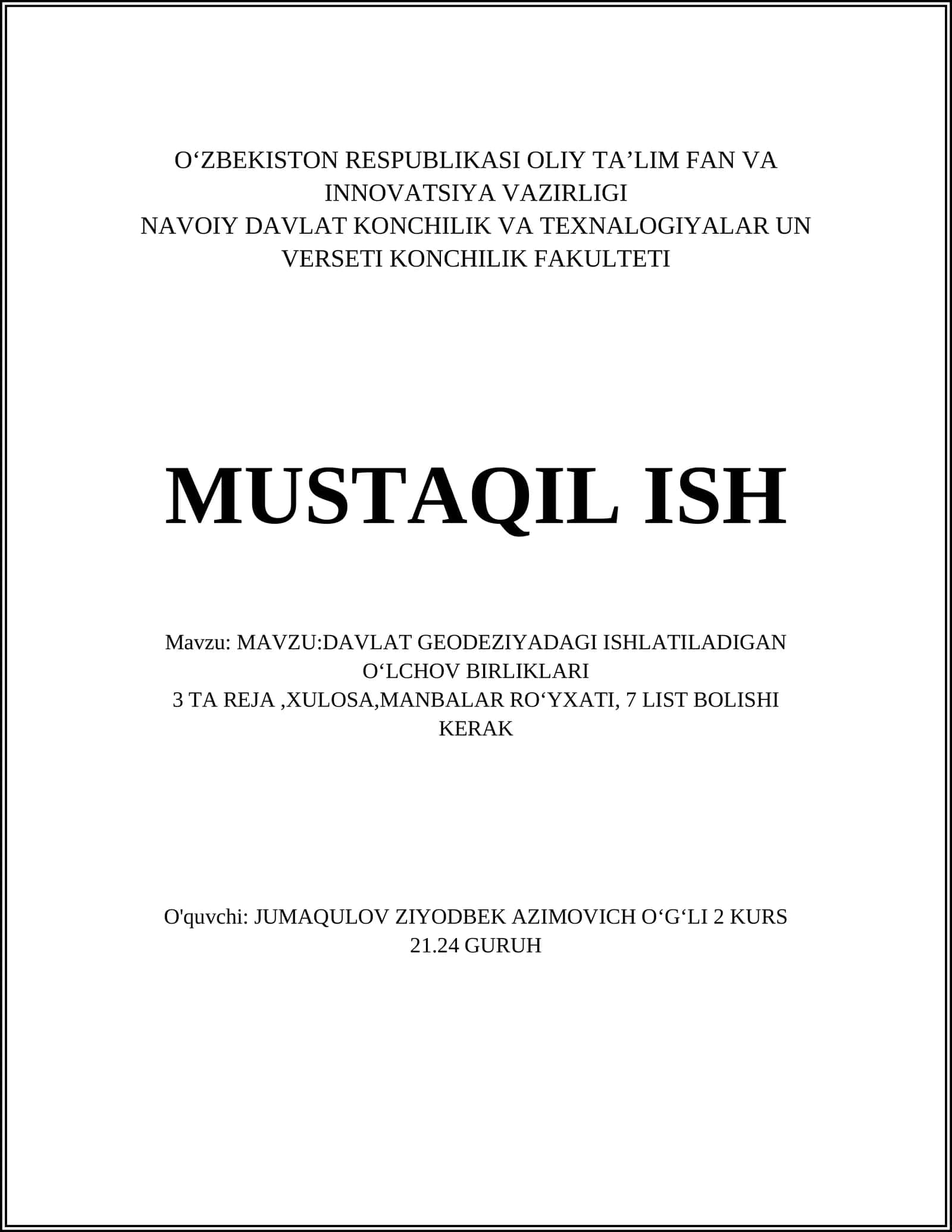 DAVLAT GEODEZIYADAGI ISHLATILADIGAN OʻLCHOV BIRLIKLARI