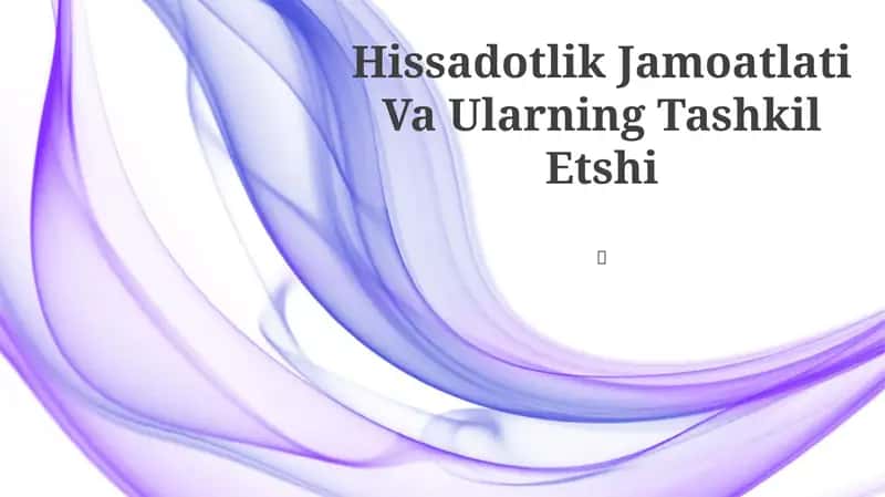 Hissadotlik Jamoatlati Va Ularning Tashkil Etshi