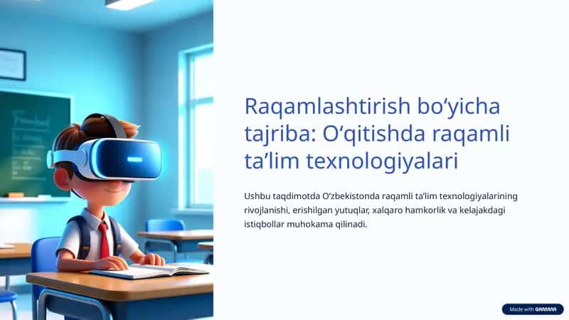 Raqamlashtirish boʻyicha tajriba oʻqitishda raqamli taʼlim texnologiyalari
