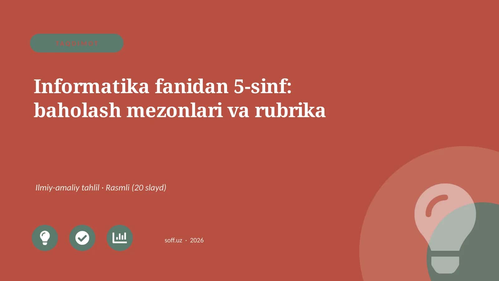 Informatika fanidan 5-sinf: baholash mezonlari va rubrika