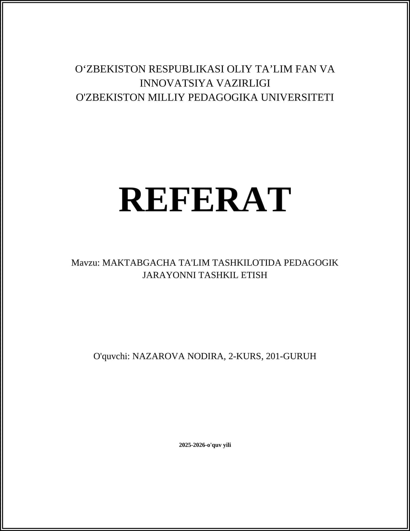 MAKTABGACHA TA'LIM TASHKILOTIDA PEDAGOGIK JARAYONNI TASHKIL ETISH