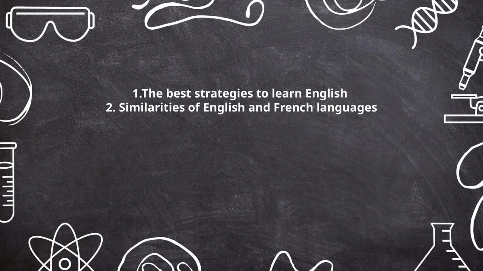 The best strategies to learn English