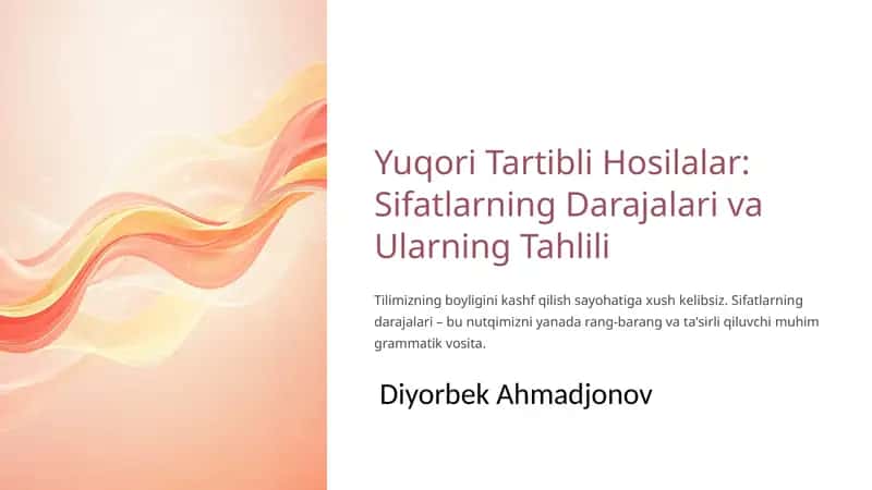 Sifatlarning Darajalari va Ularning Tahlili