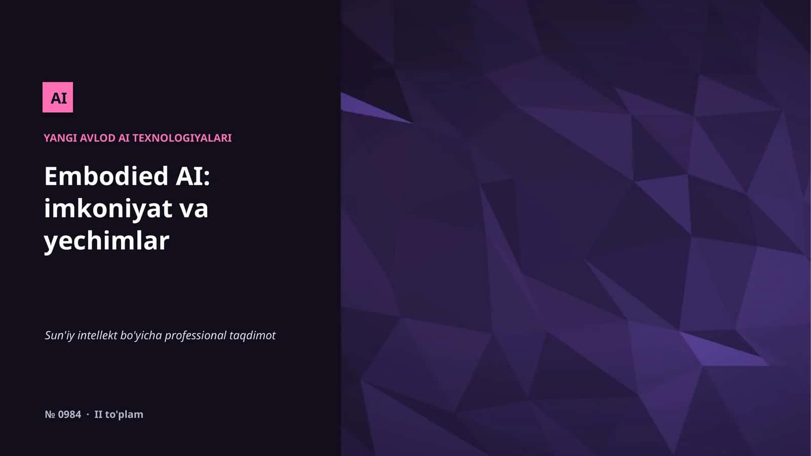 Yangi Avlod AI Texnologiyalari