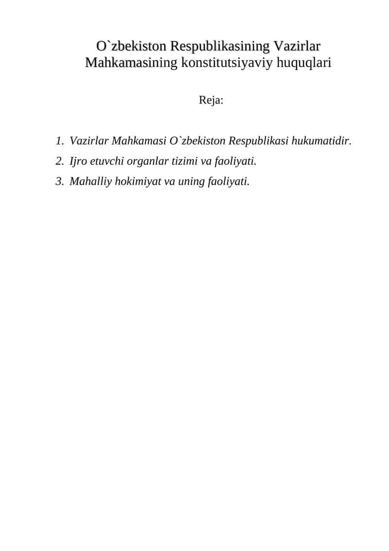 O`zbekiston Respublikasining Vazirlar Mahkamasining konstitutsiyaviy huquqlari