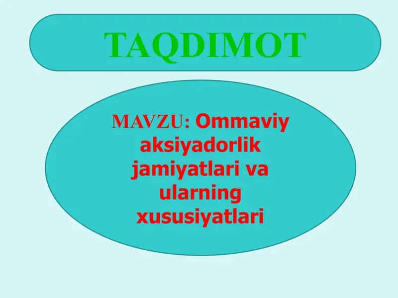 Ommaviy aksiyadorlik jamiyatlari va ularning xususiyatlari