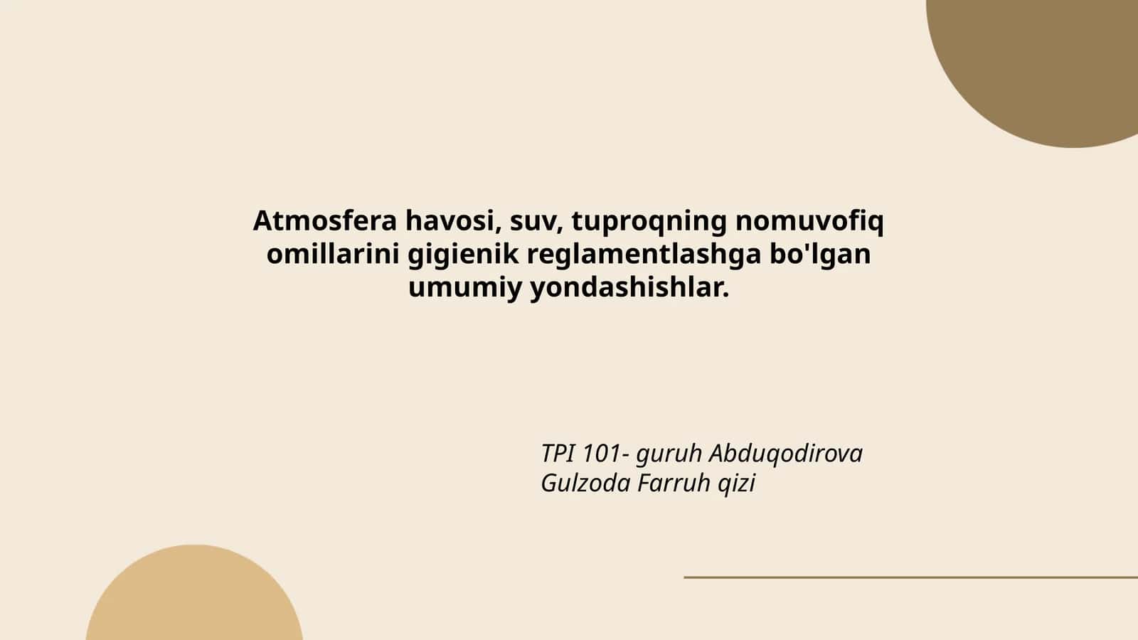 TPI 101- guruh Abduqodirova Gulzoda Farruh qizi