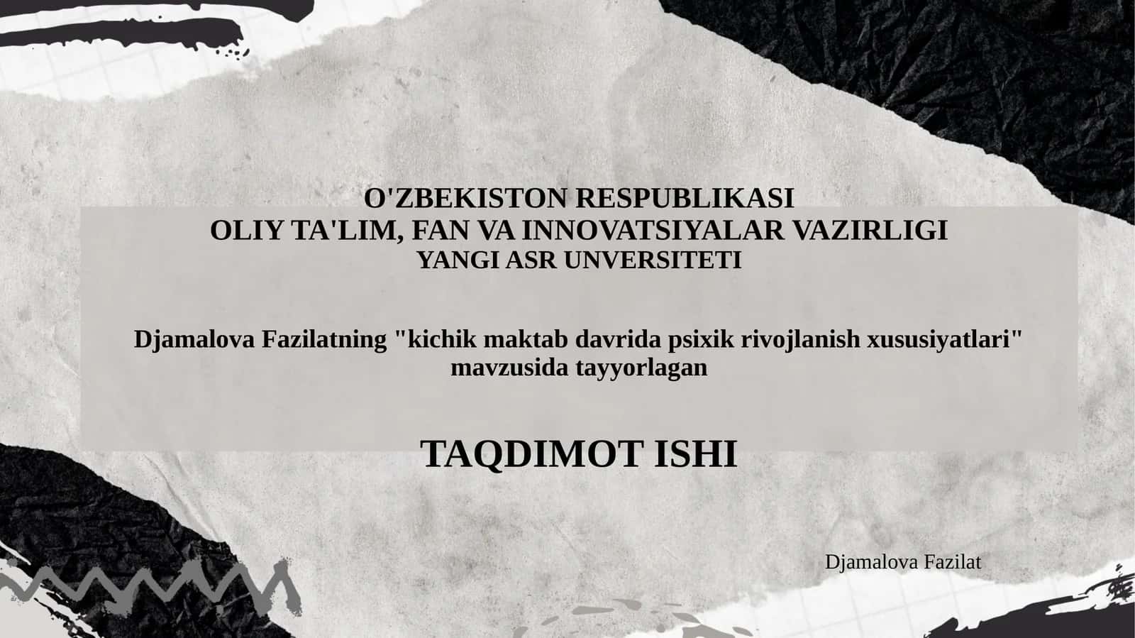 Kichik maktab davrida psixik rivojlanish xususiyatlari