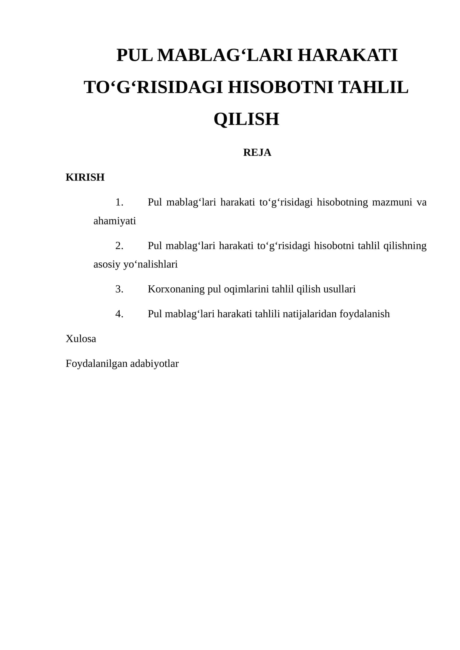 Pul mablag‘lari harakati to‘g‘risidagi hisobotni tahlil qilish