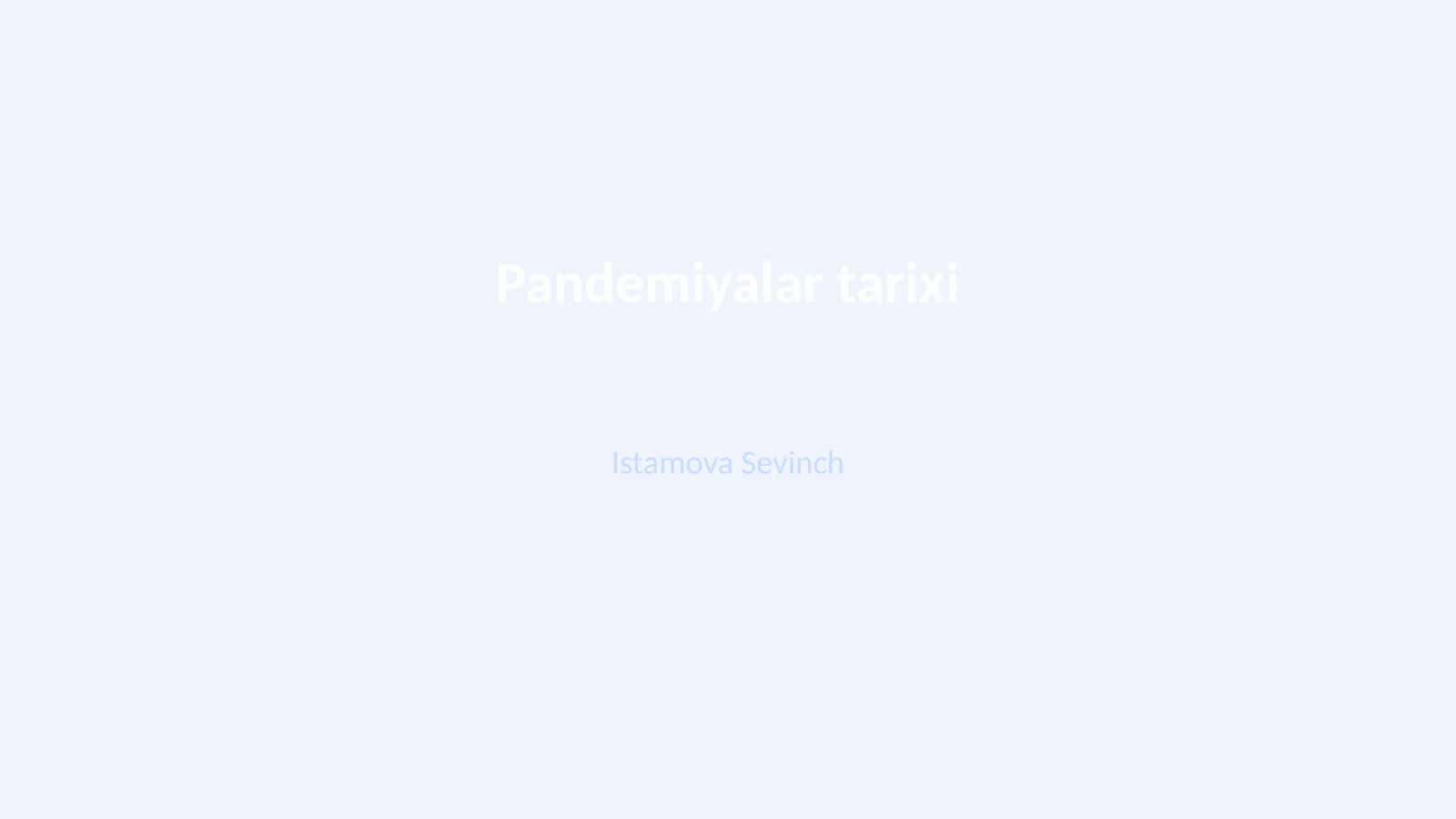 Pandemiyalar tarixi