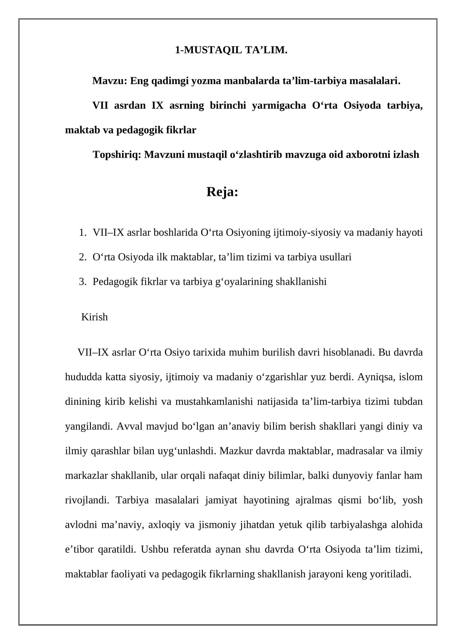 Eng qadimgi yozma manbalarda ta’lim-tarbiya masalalari. VII asrdan IX asrning birinchi yarmigacha O‘rta Osiyoda tarbiya, maktab va pedagogik fikrlar