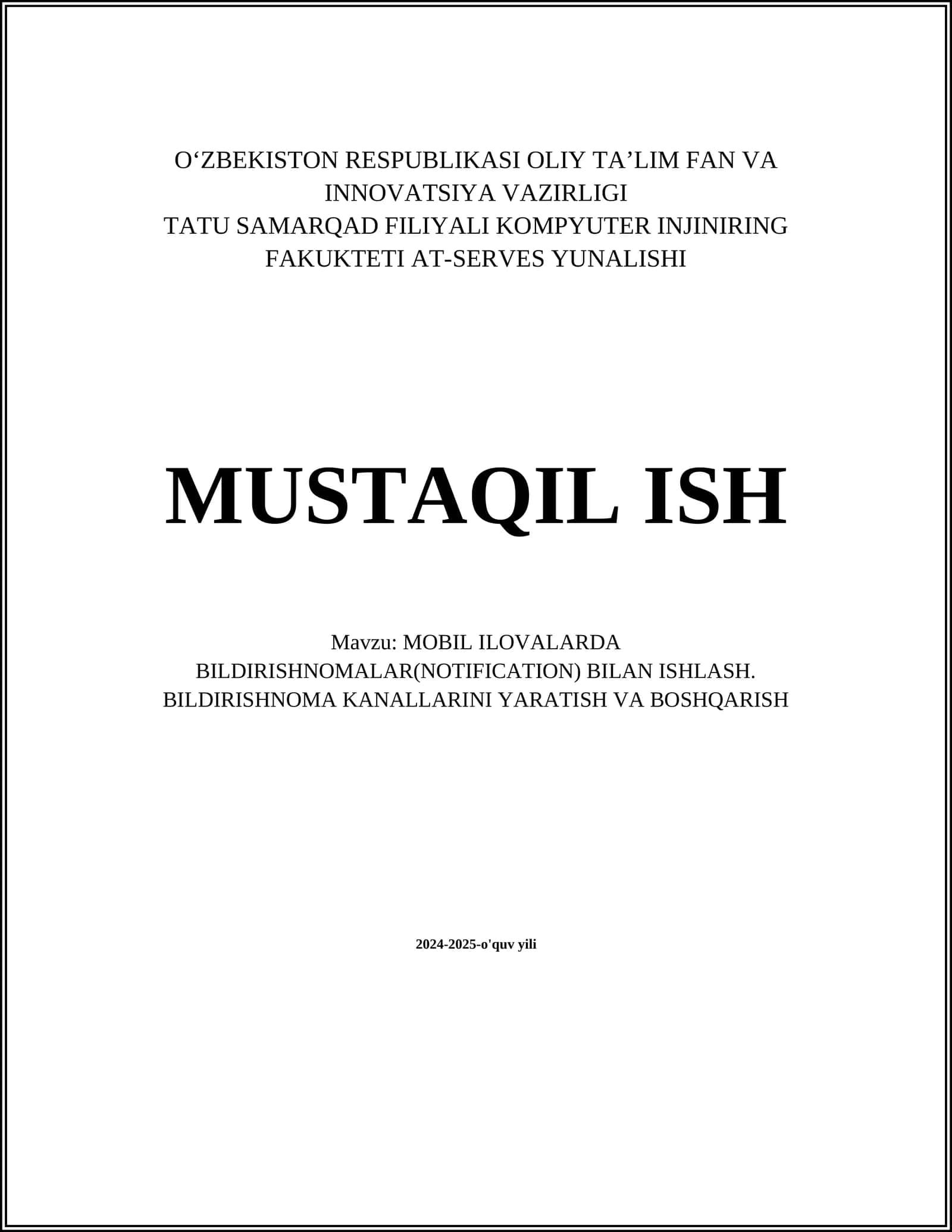 MOBIL ILOVALARDA BILDIRISHNOMALAR(NOTIFICATION) BILAN ISHLASH