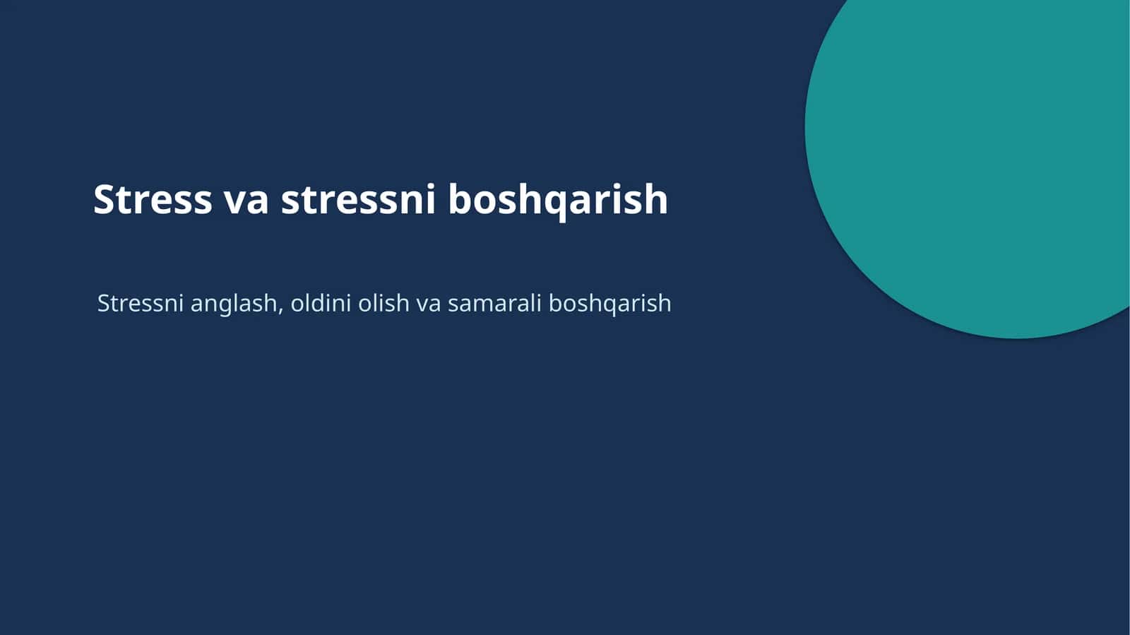 Stress va stressni boshqarish