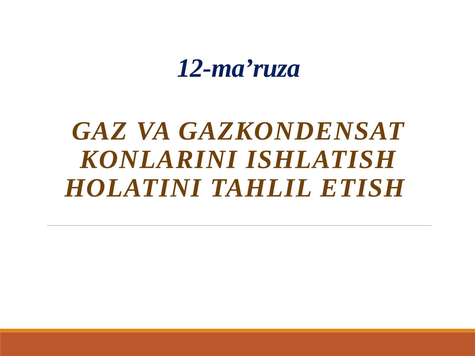 Gaz va gazkondensat konlarini ishlatish holatini tahlil etish